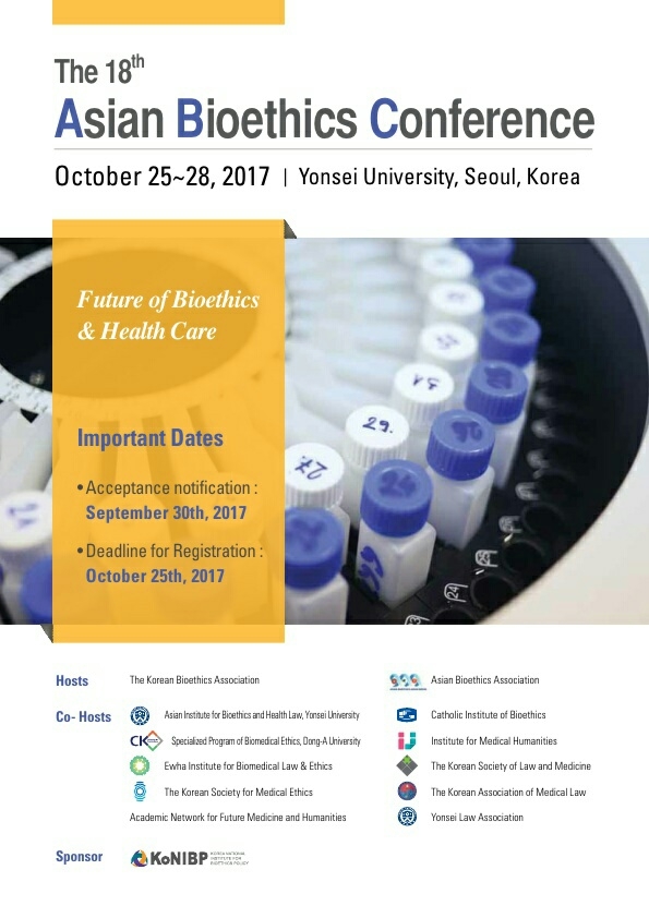 한국생명윤리학회(회장 구영모 교수)와 아시아생명윤리학회(Asian Bioethics Association)는 오는 10월 25~27일 서울 서대문구 연세대 애비슨의생명연구센터 2층 유일한홀에서 '헬스케어의미래, 생명윤리학의미래'(Future of Health Care, Future of Bioethics)라는 주제로 ‘제18회 아시아생명윤리학회학술대회’를 개최한다. 