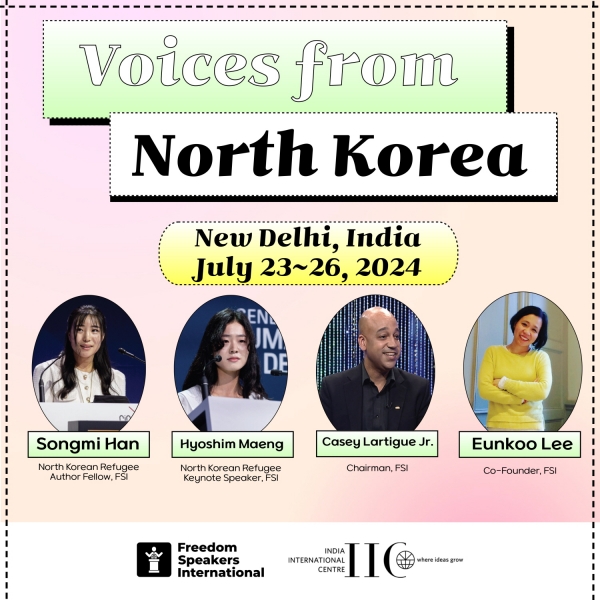 FSI, 인도 뉴델리에서 ‘Voices from North Korea’ 행사 개최 예정